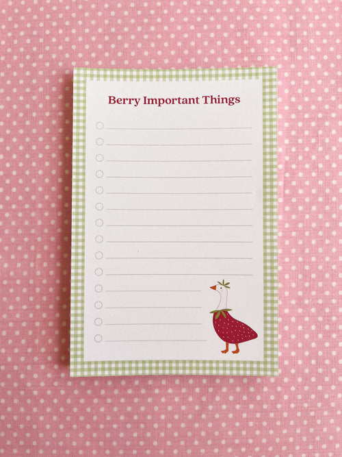 Notepad with 'Berry Important Things' text  and a strawberry goose illustration
